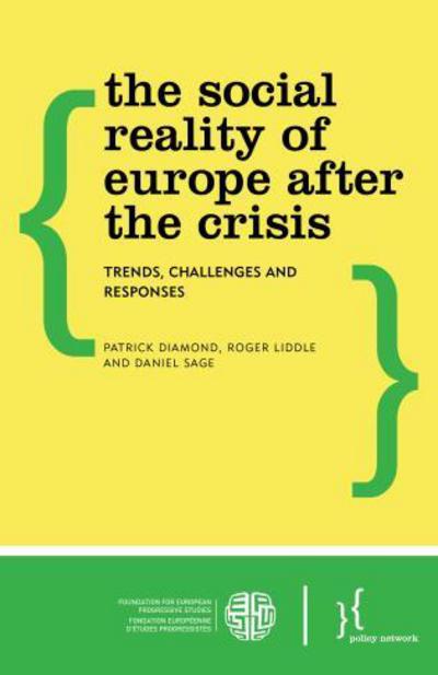 Cover for Patrick Diamond · The Social Reality of Europe After the Crisis: Trends, Challenges and Responses (Paperback Book) (2015)