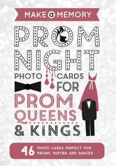 Cover for Frankie Jones · Make a Memory Prom Night: 46 photo cards for prom queens and kings - Make a Memory (Paperback Book) (2017)