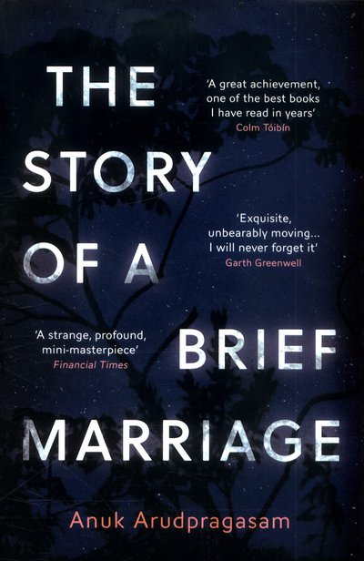 Cover for Anuk Arudpragasam · The Story of a Brief Marriage (Pocketbok) (2017)