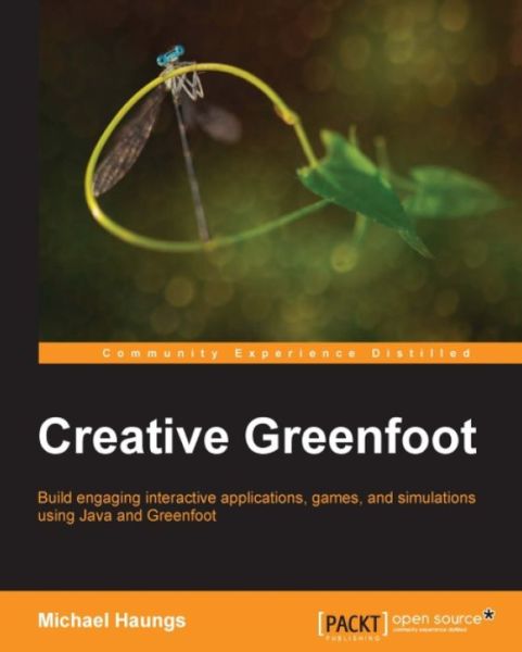 Cover for Michael Haungs · Creative Greenfoot (Paperback Book) [Ed edition] (2015)