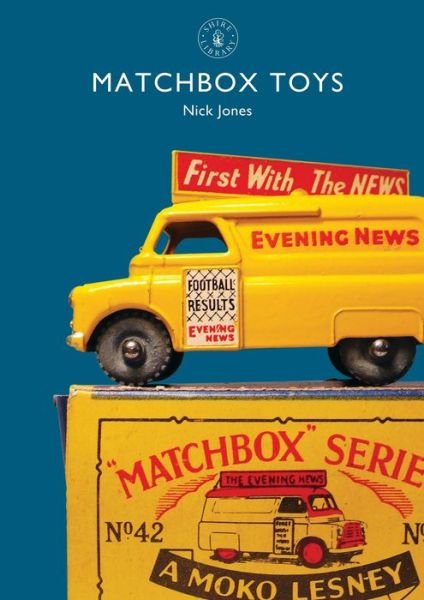 Cover for Nick Jones · Matchbox Toys - Shire Library (Taschenbuch) (2016)