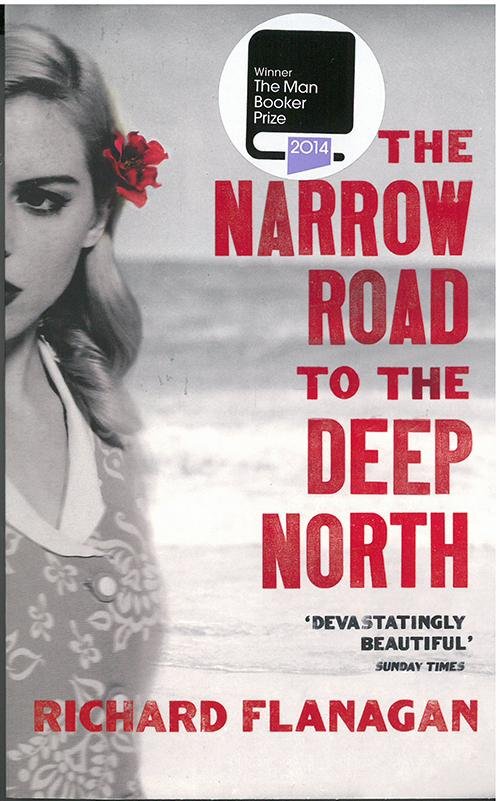 Cover for Richard Flanagan · The Narrow Road to the Deep North (Taschenbuch) (2015)
