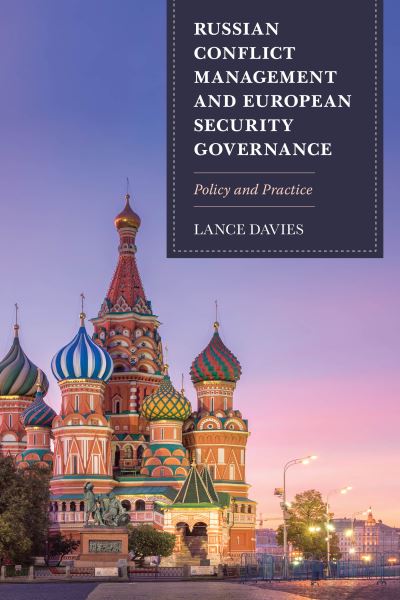 Cover for Lance Davies · Russian Conflict Management and European Security Governance: Policy and Practice (Paperback Book) (2020)