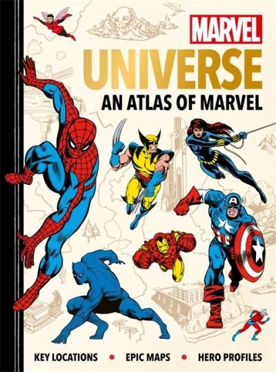 Cover for Ned Hartley · Marvel Universe: An Atlas of Marvel: Key locations, epic maps and hero profiles (Hardcover bog) (2021)