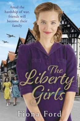 Cover for Fiona Ford · The Liberty Girls (Paperback Book) (2019)