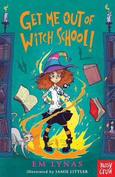 Cover for Em Lynas · Get Me Out of Witch School! - Witch School (Paperback Bog) (2018)