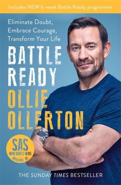 Cover for Ollie Ollerton · Battle Ready: Eliminate Doubt, Embrace Courage, Transform Your Life (Paperback Bog) (2020)