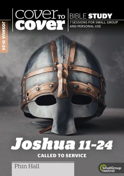 Cover for Phin Hall · Joshua 11-24: Called to Service - Cover to Cover Bible Study Guides (Paperback Book) (2019)