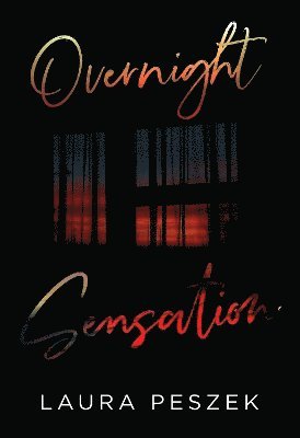 Cover for Laura Peszek · Overnight Sensation (Paperback Book) (2024)