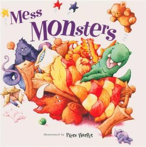 Cover for Mess Monsters (Book)