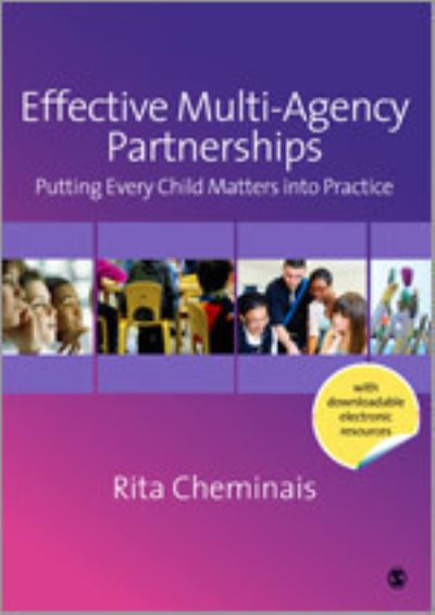 Cover for Rita Cheminais · Effective Multi-Agency Partnerships: Putting Every Child Matters into Practice (Hardcover Book) (2009)