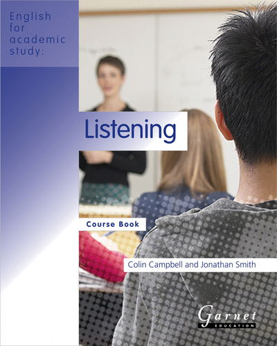 Cover for Colin Campbell · Listening: Course Book - English for Academic Study S. (Book) [Studen Manual / Study Guide, American Ed. edition] (2009)