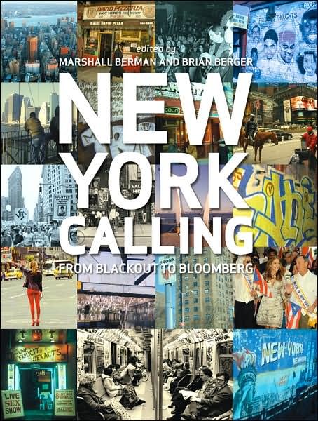 Cover for Marshall Berman · New York Calling: From Blackout to Bloomberg (Pocketbok) (2007)