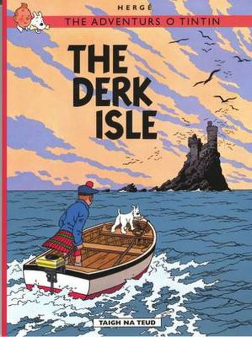 Cover for Herge · Adventurs o Tintin, The: The Derk Isle (Paperback Book) (2018)