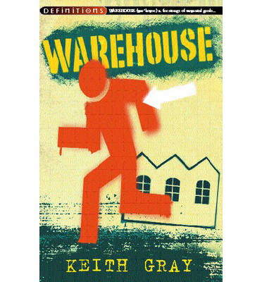 Cover for Keith Gray · Warehouse (Paperback Book) (2014)