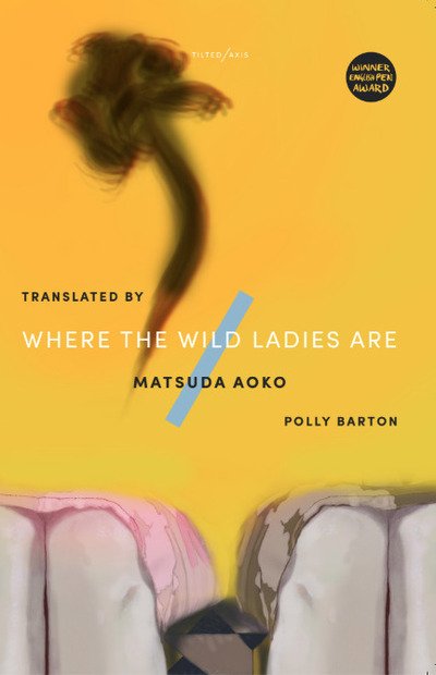 Cover for Aoko Matsuda · Where The Wild Ladies Are (Paperback Bog) (2020)
