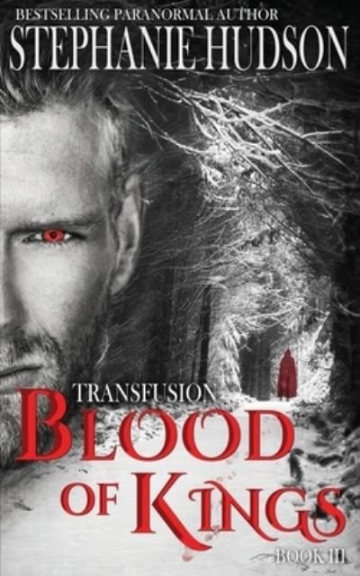 Cover for Stephanie Hudson · Blood of Kings (Taschenbuch) (2020)