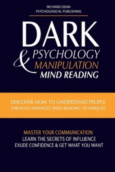 Cover for Richard Dean · Dark Psychology and Manipulation (Pocketbok) (2021)