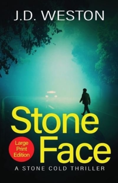 Cover for J.D. Weston · Stone Face (Gebundenes Buch) (2020)