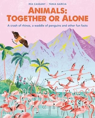Cover for Mia Cassany · Animals: Together or Alone (Hardcover Book) (2022)