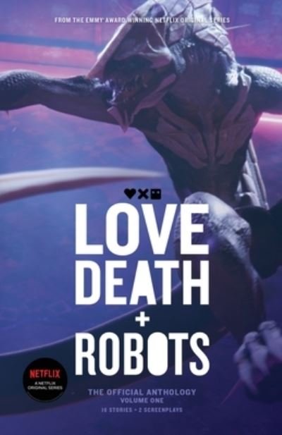 Cover for John Scalzi · Love, Death and Robots: The Official Anthology (Vol 1) (Paperback Bog) (2021)
