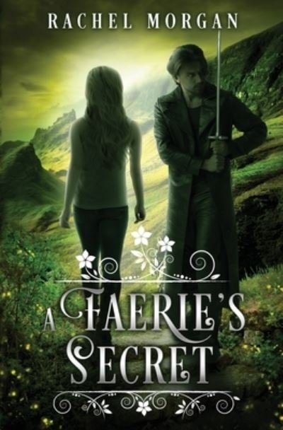 Cover for Rachel Morgan · Faerie's Secret (Bok) (2021)