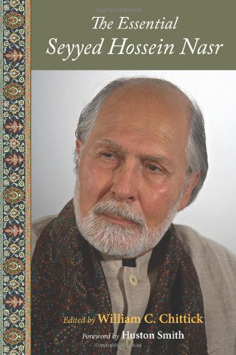 Cover for Seyyed Hossein Nasr · Essential Seyyed Hossein Nasr (Paperback Book) (2007)