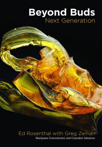Cover for Ed Rosenthal · Beyond Buds, Next Generation (Bog) (2018)