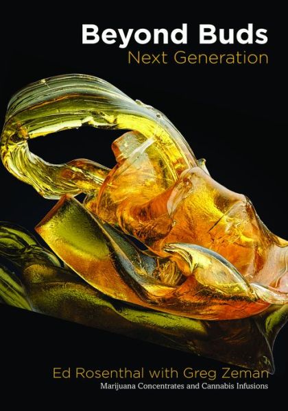 Beyond Buds, Next Generation - Ed Rosenthal - Livros - Quick American - 9781936807383 - 20 de abril de 2018
