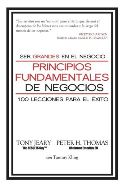 Cover for Tony Jeary · Principios Fundamentales de Negocios: Sea Excelenta en Los Negocios (Taschenbuch) [Spanish edition] (2014)