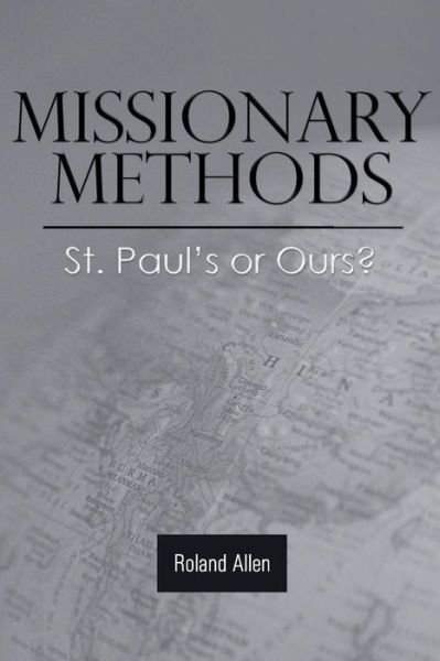 Cover for Roland Allen · Missionary Methods (Paperback Book) (2016)
