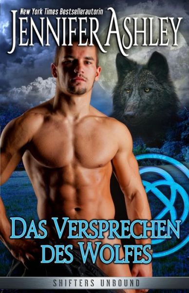 Cover for Jennifer Ashley · Das Versprechen des Wolfes : German Edition (Paperback Book) (2018)