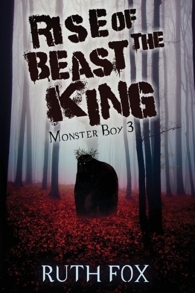 Cover for Ruth Fox · Rise of the Beast King: Monster Boy 3 (Paperback Book) (2020)