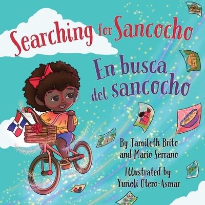 Cover for Inc. Shout Mouse Press · Searching for Sancocho / En busca del sancocho (Paperback Book) (2021)