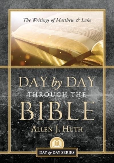 Cover for Allen Huth · Day by Day Through the Bible (Book) (2023)