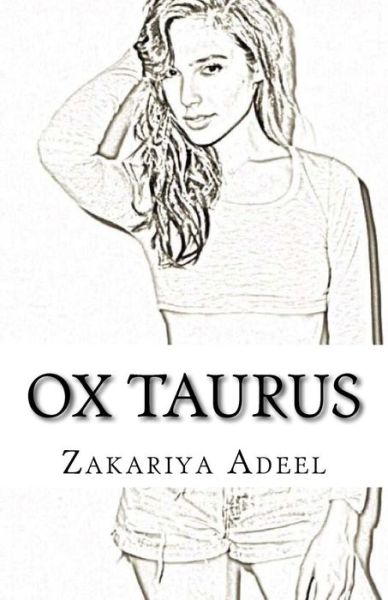 Cover for Zakariya Adeel · Ox Taurus (Paperback Book) (2017)