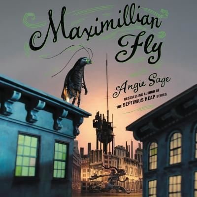 Cover for Angie Sage · Maximillian Fly (CD) (2019)