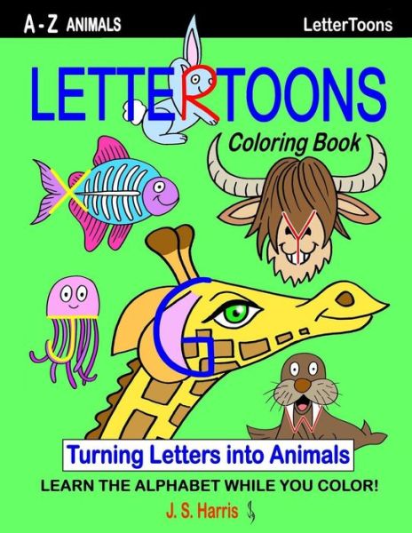 Cover for Jonathan Stephen Harris · Lettertoons A-Z Animals Coloring Book (Paperback Book) (2018)
