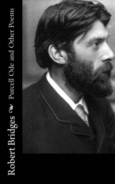 Cover for Robert Bridges · Purcell Ode and Other Poems (Paperback Book) (2018)