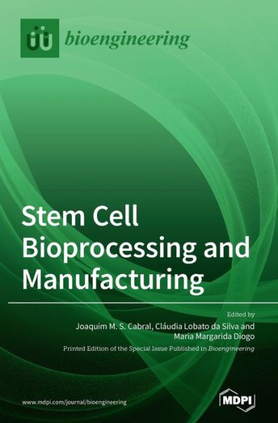Cover for Stem Cell Bioprocessing and Manufacturing (Hardcover Book) (2020)