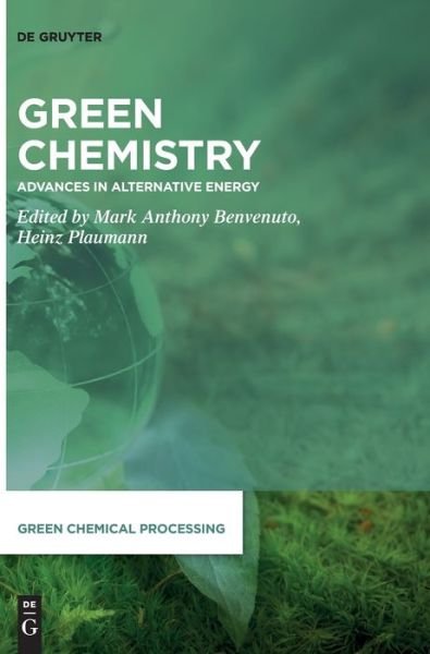 Cover for Mark Anthony Benvenuto · Green Chemistry (Hardcover Book) (2022)