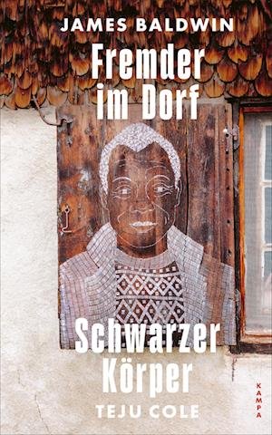 Cover for James Baldwin · Fremder im Dorf / Schwarzer Körper (Bog) (2024)