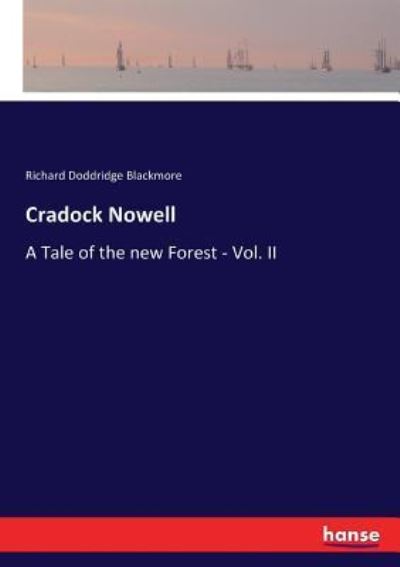 Cradock Nowell - Richard Doddridge Blackmore - Books - Hansebooks - 9783337082383 - June 24, 2017