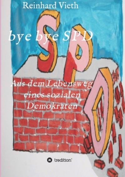 Cover for Vieth · Bye Bye Spd (Book) (2020)