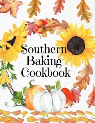 Cover for Maple Harvest · Southern Baking Cookbook (Taschenbuch) (2020)