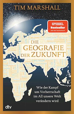 Cover for Tim Marshall · Die Geografie der Zukunft (Book) (2024)