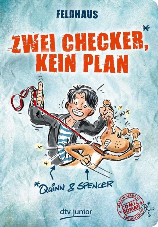 Cover for Feldhaus · Zwei Checker, kein Plan Quinn (Buch)