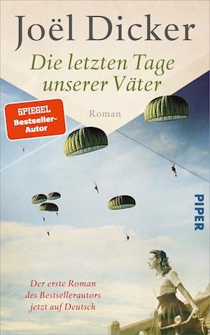 Cover for Joël Dicker · Die letzten Tage unserer Väter (Hardcover Book) (2022)