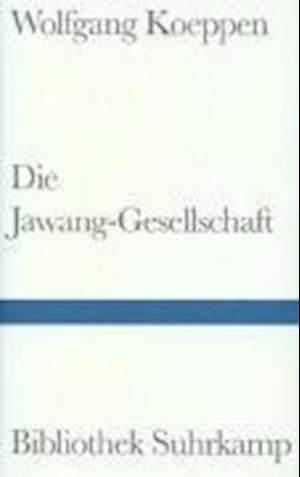 Cover for Wolfgang Koeppen · Koeppen:die Jawang-gesellschaft (Book)