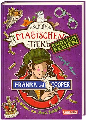 Die Schule der magischen Tiere. Endlich Ferien 8: Franka und Cooper - Margit Auer - Kirjat - Carlsen - 9783551653383 - maanantai 29. toukokuuta 2023